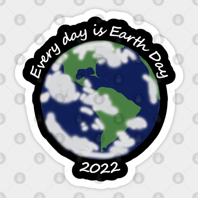 2022 Every Day is Planet Earth Day Sticker by ellenhenryart